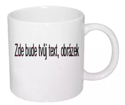 Hrnek 330 ml vlastní motiv