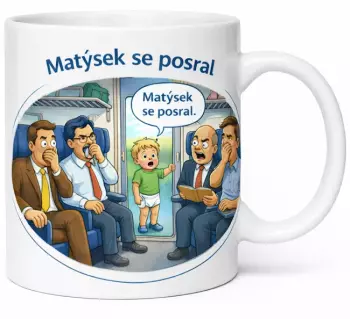 Hrnek s potiskem 330 ml matýsek se posral
