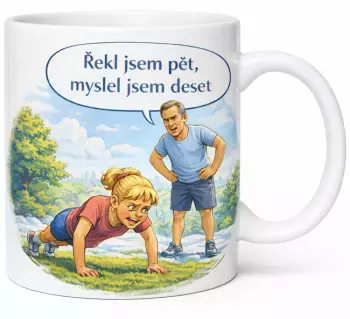 Hrnek s potiskem 330 ml Říkal jsem pět